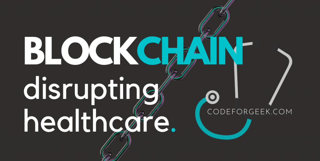 Blockchain Disrupting Healthcare Featured Image