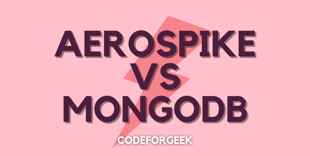 Aerospike Vs Mongodb Featured Image