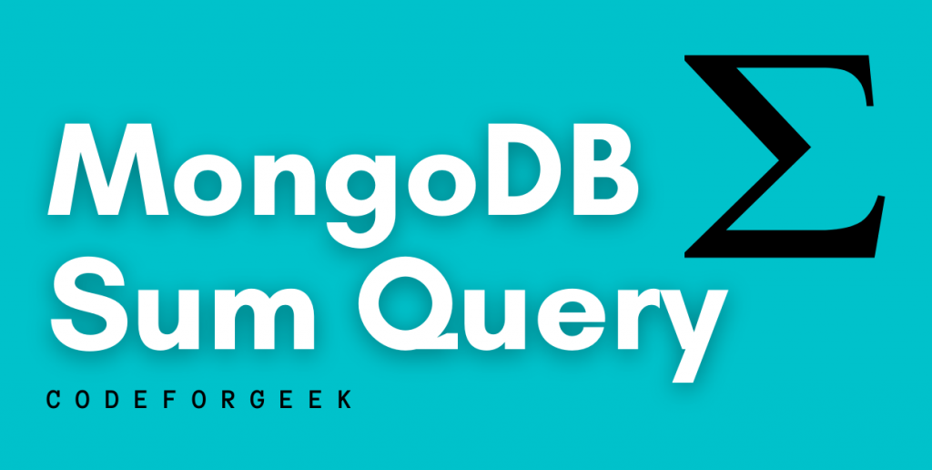 MongoDB Sum Query Featured Image