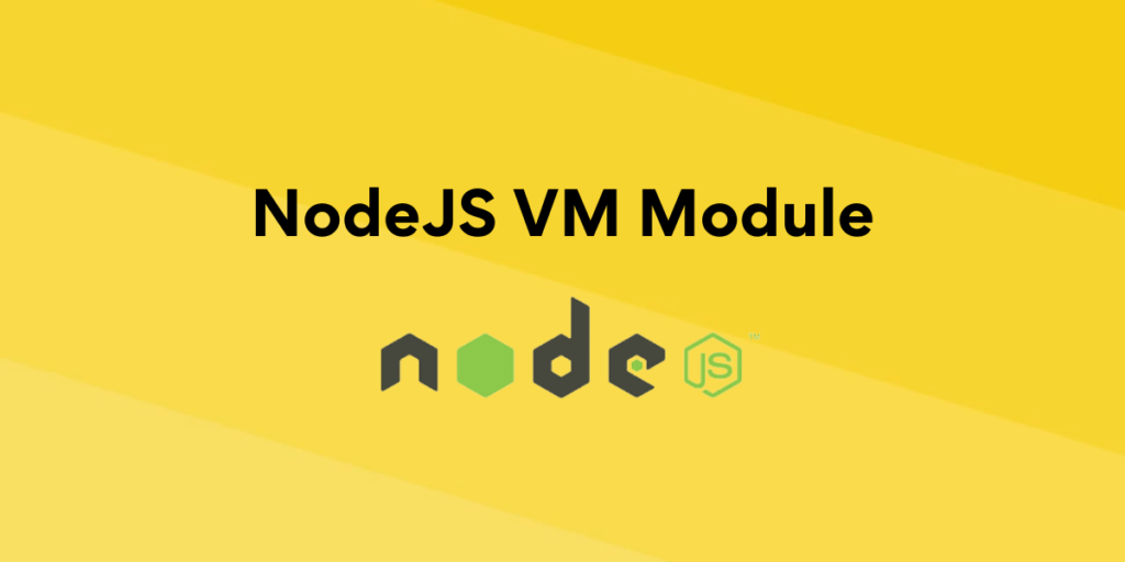 NodeJS VM Module Thumbnail